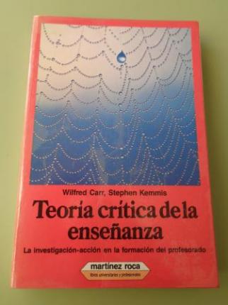 Teora crtica de la enseanza. La investigacin-accin en la formacin del profesorado - Ver os detalles do produto