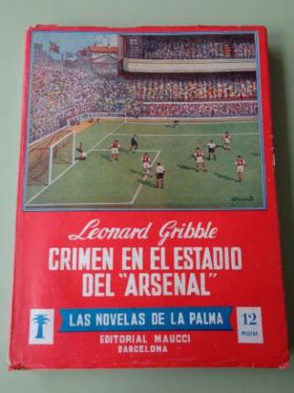 Crimen en el estadio del `Arsenal  - Ver os detalles do produto