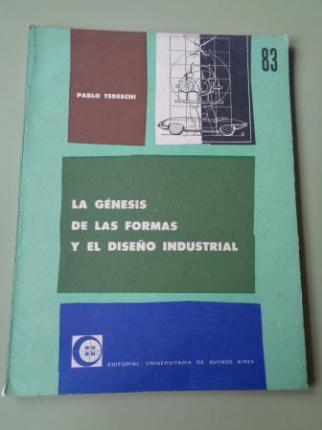 La gnesis de las formas y el diseo industrial - Ver os detalles do produto