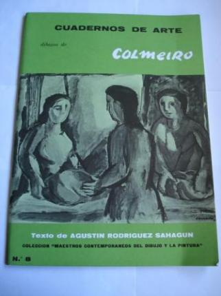 Dibujos de COLMEIRO. Cuadernos de Arte. N 8. Coleccin Maestros Contemporneos del Dibujo y la Pintura - Ver os detalles do produto