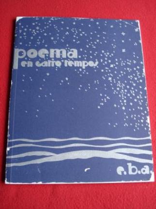 Poema en catro tempos. Edicin facsmile do orixinal publicado en Buenos Aires en 1931. Edicin de 400 exemplares numerados. Complemento da carpeta de obra grfica Poema en catro tempos ilustrada con serigrafas do pintor Correa Corredoira - Ver os detalles do produto