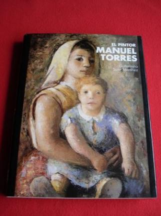 El pintor Manuel Torres (Texto en castellano) - Ver os detalles do produto