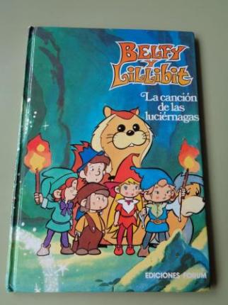 Belfy y Lillibit. La cancin de las lucirnagas - Ver os detalles do produto
