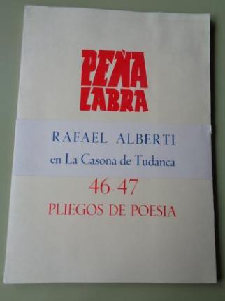 PEA LABRA. Revista de Poesa. Nmeros 46-47. Primavera 1983. Rafael Alberti en la Casona de Tudanca - Ver os detalles do produto