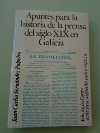 Apuntes para la historia de la prensa del siglo XIX en Galicia - Ver os detalles do produto