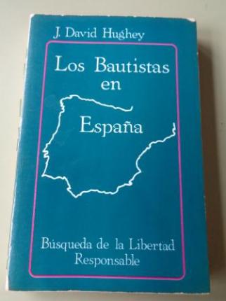 Los Bautistas en Espaa. Bsqueda de la Libertad Responsable - Ver os detalles do produto