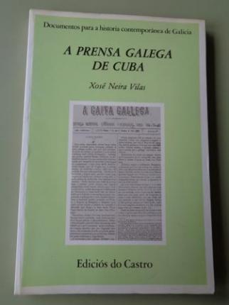 A prensa galega de Cuba - Ver os detalles do produto