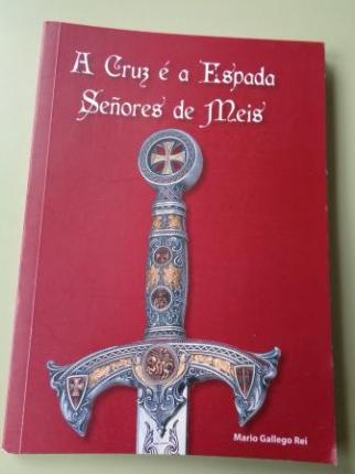 A Cruz e a Espada. Seores de Meis - Ver os detalles do produto