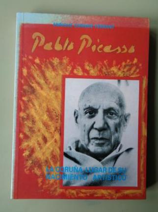 Pablo Picasso: La Corua, lugar de su nacimiento artstico - Ver os detalles do produto