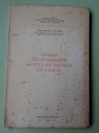 Rgimen de los llamados montes de vecinos en Galicia - Ver os detalles do produto