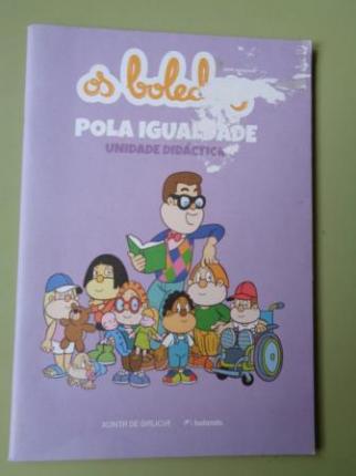 Os Bolechas pola igualdade. Unidade Didctica - Ver os detalles do produto