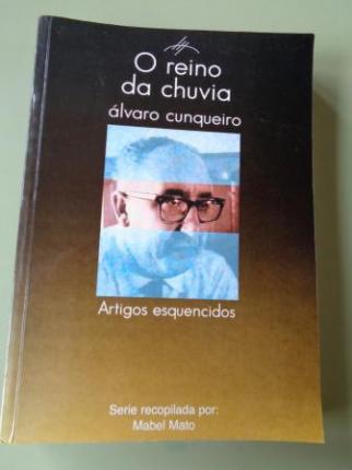 O reino da chuvia. Artigos esquecidos (Textos en castellano) - Ver os detalles do produto