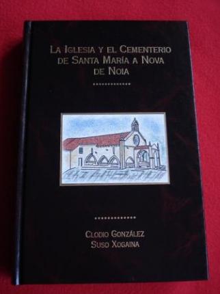 La Iglesia y el Cementerio de Santa Mara a Nova de Noia - Ver os detalles do produto