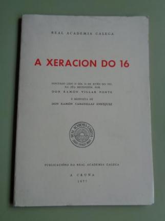 A Xeraci�n do 16. Discurso Ram�n Villar Ponte na RAG (1951) - Ver os detalles do produto