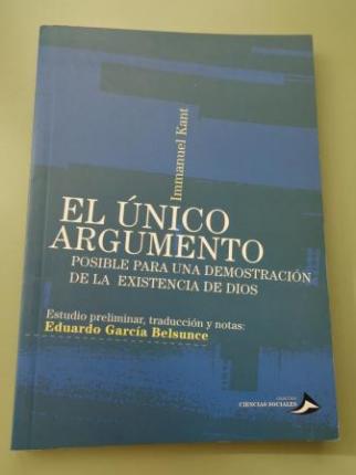 El �nico argumento posible para una demostraci�n de la existencia de Dios - Ver os detalles do produto