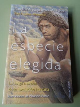 La especie elegida. La larga marcha de la evoluci�n humana - Ver os detalles do produto