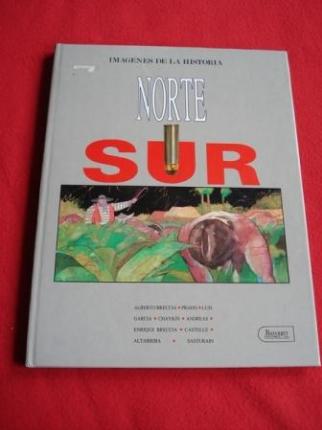 Norte- Sur. Imgenes de la Historia - Ver os detalles do produto