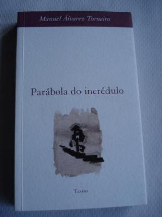 Parbola do incrdulo - Ver os detalles do produto