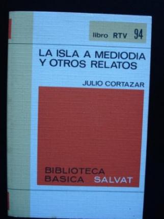 La isla a medioda y otros relatos - Ver os detalles do produto