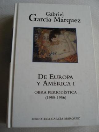 De Europa y Amrica I.  Obra periodstica (1955-1956)  - Ver os detalles do produto