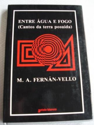 Entre gua e fogo (Cantos da terra posuda) - Ver os detalles do produto