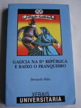 Galicia na II Repblica e baixo o franquismo (1930-1976) - Ver os detalles do produto