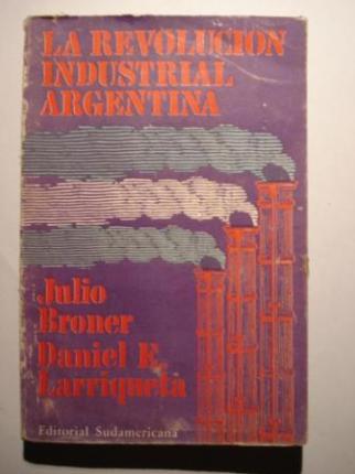 La revolucin industrial argentina - Ver os detalles do produto