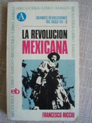 La revolucin mexicana - Ver os detalles do produto