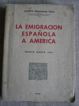 La emigracin espaola a Amrica - Ver os detalles do produto