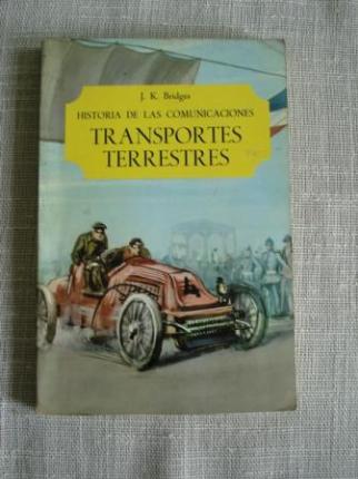 Historia de las comunicaciones. Los transportes terrestres - Ver os detalles do produto