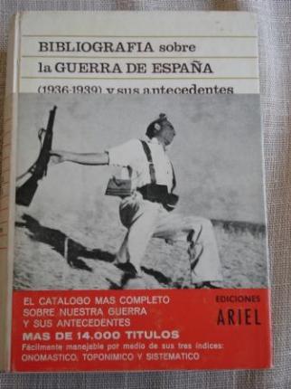 Bibliografa sobre la guerra de Espaa (1936-1939) y sus antecedentes histricos - Ver os detalles do produto