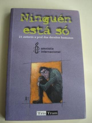 Ningun est s. 21 autores a prol dos dereitos humanos. Amnista Internacional - Ver os detalles do produto