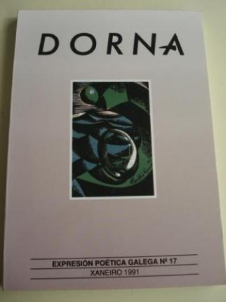 DORNA. REVISTA DE EXPRESIN POTICA GALEGA, N 17- XANEIRO, 1991. Dedicado a Daz Castro, Xos Conde e Manuel Lueiro - Ver os detalles do produto