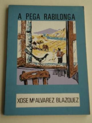 A pega rabilonga. Coleccin O moucho, n 20 (2 ed. / 1978) - Ver os detalles do produto