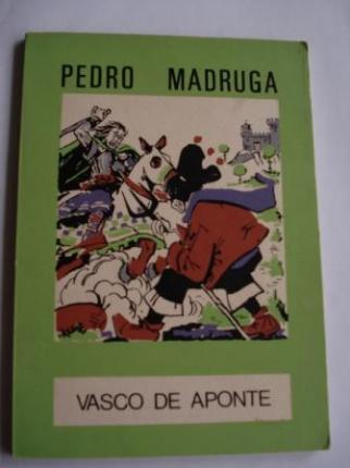 Pedro Madruga. Colecci�n O moucho, n� 11 (2� ed. / 1972) - Ver os detalles do produto