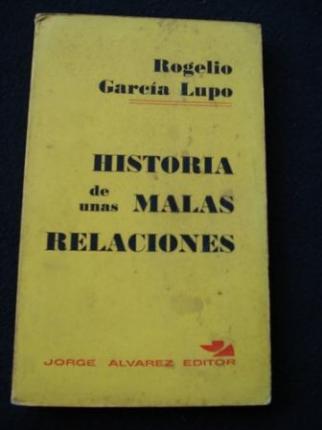 Historia de unas malas relaciones - Ver os detalles do produto