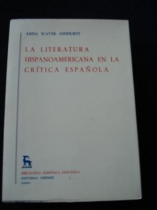 La literatura Hispanoamericana en la crtica espaola - Ver os detalles do produto