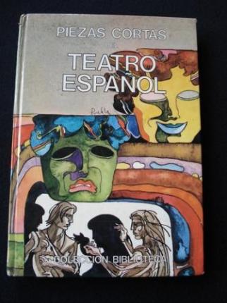 Piezas cortas del teatro espaol. Autos sacramentales, entremeses, comedias - Ver os detalles do produto
