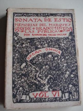Sonata de esto. Memorias del Marqus de Bradomn . Las publica Don Ramn del Valle-Incln. OPERA OMNIA, VOLUMEN VI - Ver os detalles do produto