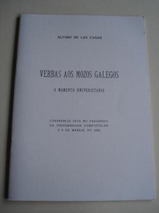Verbas aos mozos galegos. O momento universitario.Conferencia dita no paraninfo da Universidade composteln o 9 de marzal do 1933 - Ver os detalles do produto
