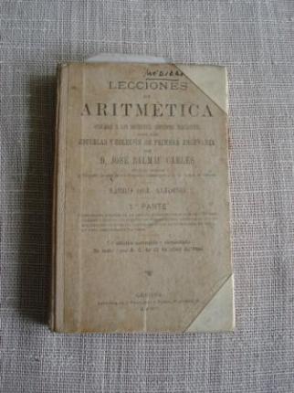 Lecciones de Aritmtica aplicadas a las diferentes cuestiones mercantiles. Libro del alumno.1 parte - Ver os detalles do produto