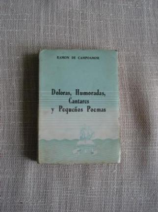 Doloras, humoradas, cantares y pequeos poemas - Ver os detalles do produto