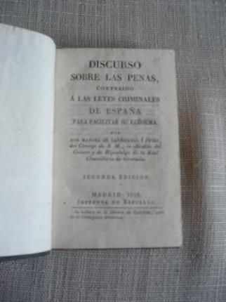 Discurso sobre las penas, contraido a las leyes criminales de Espaa para facilitar su reforma - Ver os detalles do produto