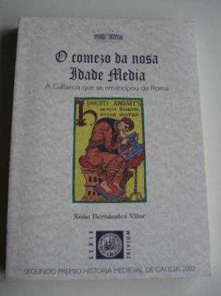 O comezo da nosa Idade Media - Ver os detalles do produto