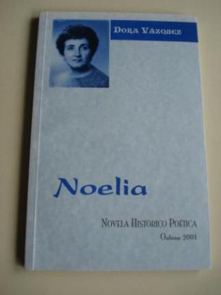 Noelia. Novela histrica potica. Outono 2001 - Ver os detalles do produto