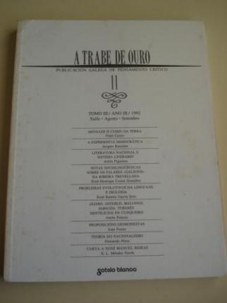 A TRABE DE OURO. Publicacin galega de pensamento crtico. N 11 - Tomo III. Xullo-Agosto-Setembro, 1992 - Ver os detalles do produto