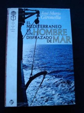 El Mediterrneo es un hombre disfrazado de mar - Ver os detalles do produto