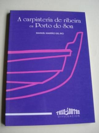 A carpintera de ribeira en Porto do Son - Ver os detalles do produto