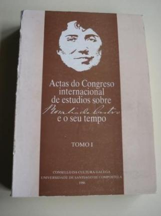 ACTAS DO CONGRESO INTERNACIONAL DE ESTUDIOS SOBRE ROSALA DE CASTRO E O SEU TEMPO. TOMO I - Ver os detalles do produto