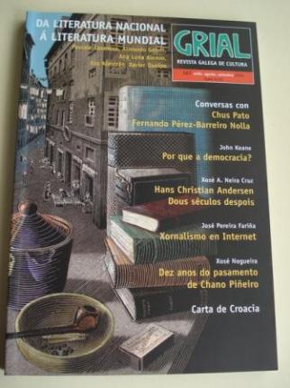 GRIAL. REVISTA GALEGA DE CULTURA. N 167 - XULLO, AGOSTO, SETEMBRO 2005. DA LITERATURA NACIONAL  LITERATURA MUNDIAL - Ver os detalles do produto